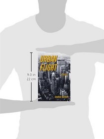 Urban Flight: A Novel