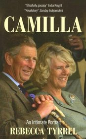 Camilla: An Intimate Portrait