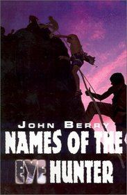 Names of the Eye Hunter