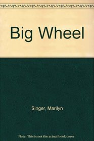 Big Wheel