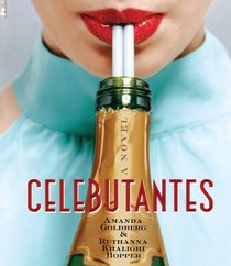 Celebutantes (Audio CD) (Unabridged)