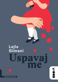 Uspavaj me (The Perfect Nanny) (Serbian Edition)