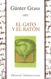El Gato Y El Raton/ Cat and Mouse (Narrativas Contemporaneas)