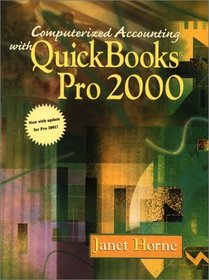 Computerized Accounting with Quickbooks Pro 2000 with Update for Pro 2001
