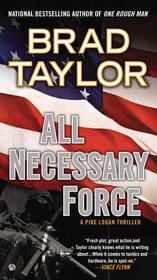 All Necessary Force (Pike Logan, Bk 2)