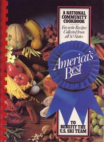 America's Best: A National Community Cookbook