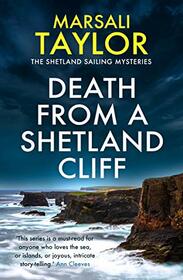Death from a Shetland Cliff (The Shetland Sailing Mysteries)