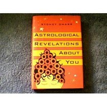 Astrological Revelations About Us