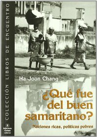 Que fue del buen samaritano?