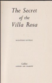 The secret of the Villa Rosa