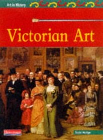 Art in History: Victorian Art (Art in History)