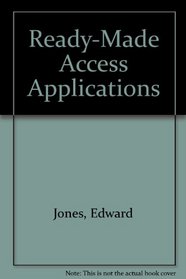 Ready-Made Access Applications