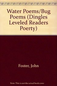 Water Poems/Bug Poems (Dingles Leveled Readers Poerty)
