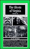 Ghosts of Virginia Volume VII (Volume 7)