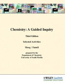 Chemistry: A Guided Inquiry; Third Edition Selected Activities - University of South Florida