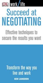 Succeed at Negotiating (WORKLIFE)