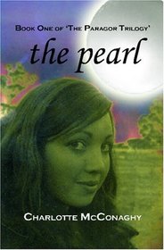 The Pearl: Book One of the Paragor Trilogy