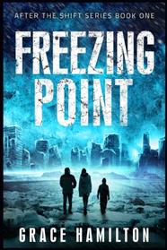 Freezing Point (After the Shift) (Volume 1)