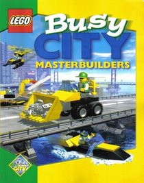 Busy City (Lego Masterbuilders) (Lego Masterbuilders)