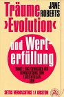 Traume, Evolution und Werterfullung (Das Erwachen des BewuBtseins zum existentiellen Sein, Vol 1) (Dreams, 'Evolution,' and Value Fulfillment, Vol 1) (German Edition)