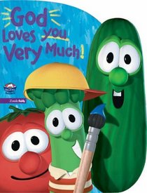 God Loves You Very Much (Veggie Tales)