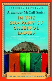 In the Company of Cheerful Ladies (No. 1 Ladies' Detective Agency, Bk 6)