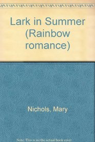 Lark in Summer (Rainbow romance)