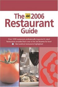 AA Restaurant Guide 2006 (AA Restaurant Guide)