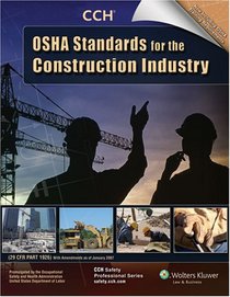 OSHA Standards for the Construction Industry as of January 2007