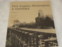 Port Angeles Washington and History