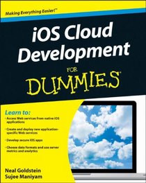 iOS Cloud Development For Dummies (For Dummies (Computer/Tech))