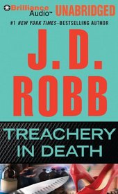 Treachery In Death (In Death, Bk 32) (Audio CD) (Unabridged)