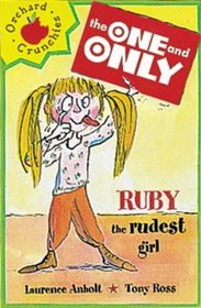 Ruby the Rudest Girl (One & Only)