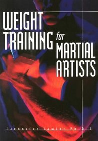 Weight Training for Martial Artists