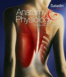Anatomy & Physiology: The Unity of Form & Function w/Connect Access Card