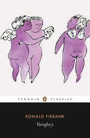 Vainglory (Penguin Classics)