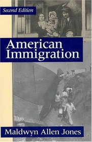 American Immigration (The Chicago History of American Civilization)