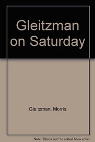 Gleitzman on Saturday