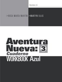 Aventura Nueva: Workbook Azul Bk. 3