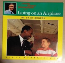 Mr. Rogers Airplane (First Experiences)