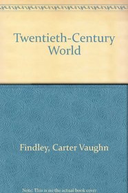 Twentieth Century World, Fifth Edition With Map
