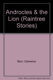 Androcles & the Lion (Raintree Stories)