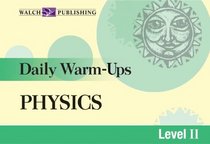 Daily Warm-Ups Physics: Level II (Daily Warm-Ups Science Series)