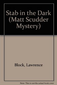 Stab in the Dark (Matt Scudder Mystery)