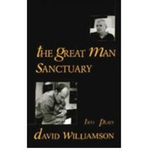 The Great Man: AND Sanctuary (PLAYS)