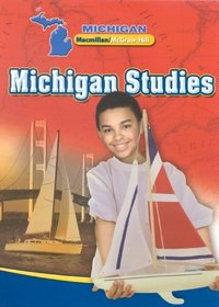 Michigan TimeLinks: Third Grade, Communites Student Edition