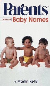 Parents Book of Baby Names (Parents Baby and Childcare Series)