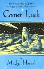 Comet Luck