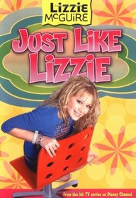 Just Like Lizzie (Lizzie McGuire Bk 9)