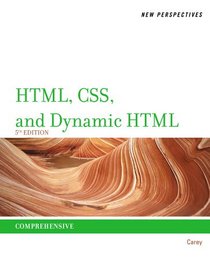 New Perspectives on HTML, CSS, and Dynamic HTML (New Perspectives (Course Technology Paperback))